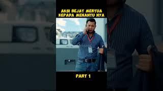 mertua bejat #alurceritafilm  #film  #movie  #shortvideo #nonton