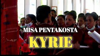 LAGU KOOR KYRIE || MISA PENTAKOSTA