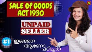 Unpaid Seller In Sale Of Goods Act 1930|Sale Of Goods Act 1930 CA Foundation|Sale Of Goods Act 1930