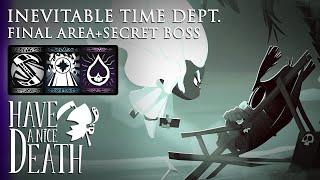 Have a Nice Death | Time Department + Secret Boss