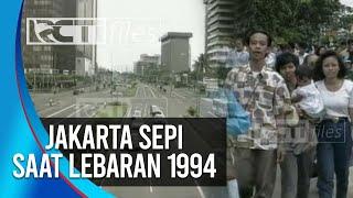 SUASANA SEPI JAKARTA SAAT LEBARAN 1994