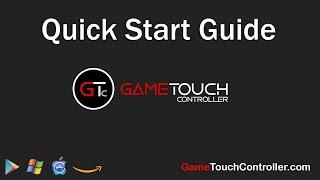 GameTouch Controller - Quick Start Guide