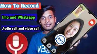 How to record imo audio call and video call without any software