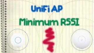 Ubiquiti UniFi Access Point - Minimum RSSI And WiFi Roaming
