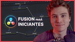 DaVinci Resolve Fusion - Tutorial Completo para Iniciantes! | Português do Brasil