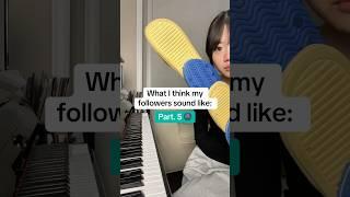 What I think YOU GUYS sound like:  Part. 5  #piano #xiaoling #memes #funny #brainrot #fyp #shorts