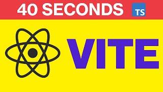 React + Typescript + Vite in 40 Seconds