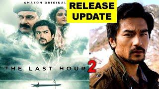 The Last Hour 2 Release Date. The Last Hour Season 2 Update. The Last Hour 2.AMAZON PRIME VIDEO