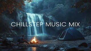 Deep Chillstep Music Mix - Emotional Ambient Music for Stress Reliefs and Motivation