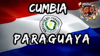 Cumbia Paraguaya - LG DJ