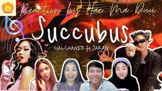 [Reaction] GALCHANIE ft. SARAN - Succubus (Prod. By MAYOJAMES) | แห่มาดู