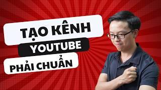 Cách tạo kênh Youtube để kiếm tiền chuẩn nhất cho người mới