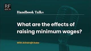 3. Handbook Talks: What are the effects of raising minimum wages?