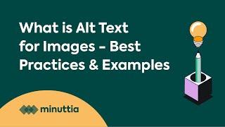 What is ALT TEXT for Images - Best Practices & Examples