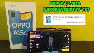 TES MAIN FREEFIRE DI HP OPPO A15S DISTRIBUTOR . KOK GAK BISA BUAT MAIN FF? // TES GAMING OPPO A15S