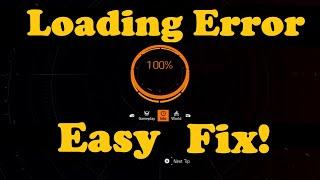 How to fix the Countdown 100% Loading Error | The Division 2 Tips and Tricks