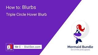 How to Modify - Triple Circle Hover Blurb - Divi Blurbs Module