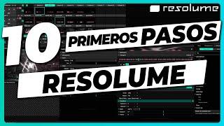 10 PRIMEROS PASOS para usar RESOLUME  [Tutorial Español para principiantes] Introducción desde cero