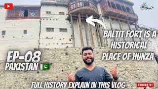 Baltit Fort Hunza Karimabad || full history explain in this vlog || #mirzamunib #baltitfort