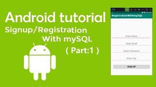 volley: signup/registration with mysql and php  in Android using volley | Part 1 | android tutorial