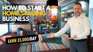 How To Start a HOME STAGING Business // How To Get Clients // How To Make MONEY Episode 10