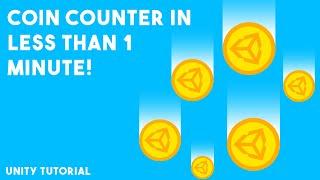 COIN COUNTER in UNDER 1 MINUTE! Unity 2D Tutorial