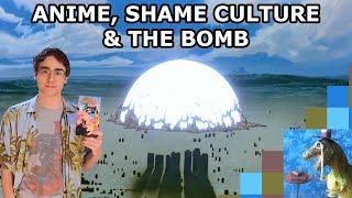 Anime, Shame Culture & The Bomb | THE E Man Show