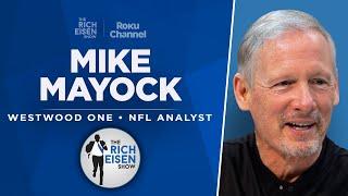 Mike Mayock Talks Steelers, Colts, Aaron Rodgers & More with Rich Eisen | Full Interview