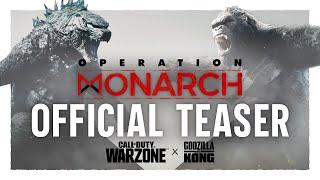 Operation Monarch Official Teaser feat. Godzilla vs. Kong | Call of Duty: Warzone