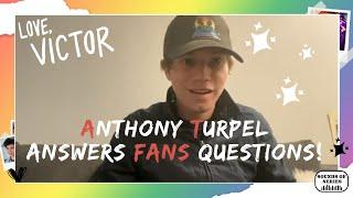 Anthony Turpel answers fans questions! #lovevictor