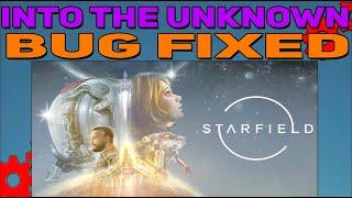 How to fix Starfield Into the Unknown Bug Error | Into the Unknown Bug Fixed in Starfield