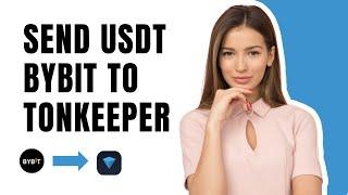 How To Send Usdt From Bybit To Tonkeeper Wallet (EASY) -2024