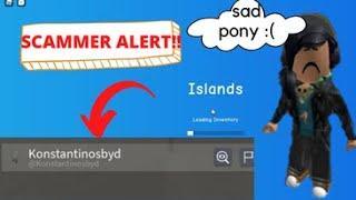 I GOT SCAMMED IN ROBLOX ISLANDS!!!!