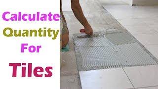 Quantity Of Tiles Calculation - How Many Tiles Required For A Floor