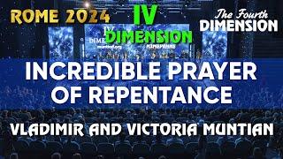 PRAYER OF REPENTANCE | SUMMIT IV DIMENSION | ROME, 2024 | WORLD REVIVAL MISSION