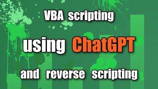 Using ChatGPT for VBA Scripting / Coding