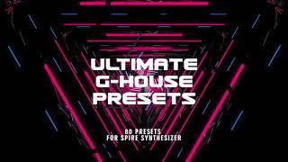 Next Sound Records  - Ultimate G-House Presets For Spire Synthesizer (Demo Mastering Mix)