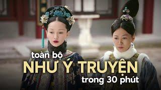 TẤT TẦN TẬT VỀ HẬU CUNG NHƯ Ý TRUYỆN (Phần 4)