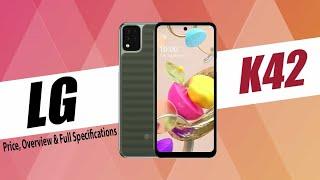 LG K42 Price, Overview & Full Specifications