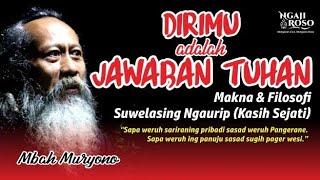 JAGAD GEDE JAGAD CILIK NYAWIJI MARANG SALIRANINGSUN - MBAH MURYONO