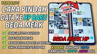 Cara Memindahkan Semua Data HP Lama ke HP Baru Beda Merk | Kontak File Foto Video 100% Pindah