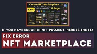 Fix All ERROR In NFT Marketplace | New Update In NFT Marketplace Project