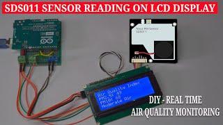 Air Quality Monitoring with Arduino: Display SDS011 Sensor Data on Big 4 Line LCD | Code & Diagram