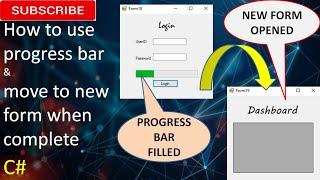 C# How to use progress bar and how to move to another FORM when its filled