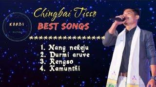 Best of Chingbai Tisso || Best song collection 2023 || Karbi mixture