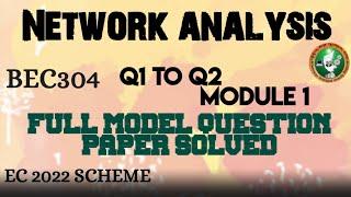 #1 Network Analysis Model Paper Solution Module-1 3rd Sem ECE 2022 Scheme VTU BEC304