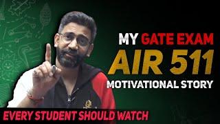 My GATE Exam Motivational Story|Amit Sir | PhysicsWallah Motivation | IIT Motivation |PW Motivation