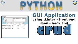 How to use Python TKinter to build a GUI Form to manage JSON data.