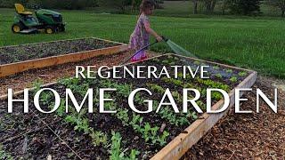 5 Principles of Regenerative Agriculture for your Home Garden - Farm Life Show (Ep. 4)