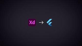 Adobe XD to Flutter